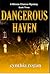 Dangerous Haven (A Minnie Change Mystery)