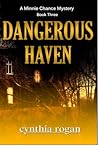 Dangerous Haven (A Minnie Change Mystery)