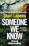 Someone We Know by Shari Lapena