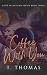 Coffee With You (Love In Autumn, #3)