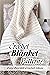 Crochet Blanket Patterns: E...