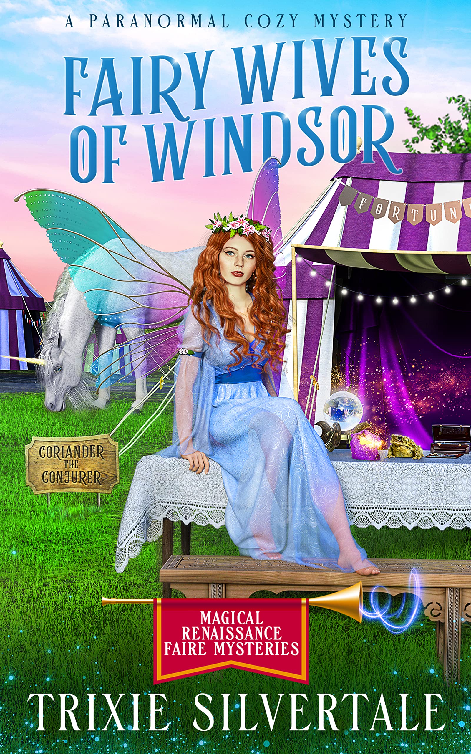Fairy Wives of Windsor (Magical Renaissance Faire, #4)