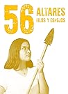56 Altares: Filos y espejos (Spanish Edition)