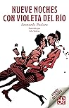 Nueve noches con Violeta del Río (Vientos del Pueblo) (Spanish Edition)
