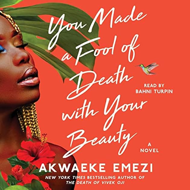 You Made a Fool of Death with Your Beauty