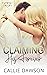 Claiming His Forever by Callie Dawson Claiming His Forever by Callie Dawson