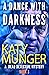 A Dance With Darkness: A Dead Detective Mystery (The Dead Detective Mystery Series Book 3)