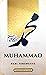 Muhammad: Nabi Terunggul