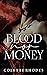 Blood Nor Money