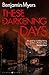 These Darkening Days (Mace & Brindle, #2)