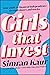 Girls That Invest: Your Gui...