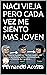 NACI VIEJA PERO CADA VEZ ME...