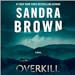 Overkill