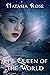 The Queen of the World (The...