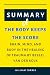SUMMARY OF THE BODY KEEPS T...