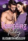 Tempting Tilly