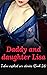 Daddy and daughter Lisa-Smut Naughty Anxious Erotic by Peter Meyers