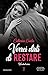 Vorrei dirti di restare  (Wrecked, #1)