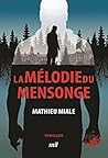 La mélodie du mensonge