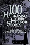100 Hair-Raising ...
