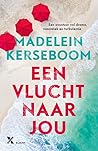 Een vlucht naar jou (Vlucht, #1)