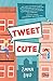 Tweet Cute