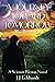 A Journey Toward Tomorrow by J J Eckhardt