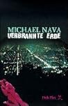 Verbrannte Erde by Michael Nava
