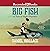 Big Fish: A Novel of Mythic Proportions