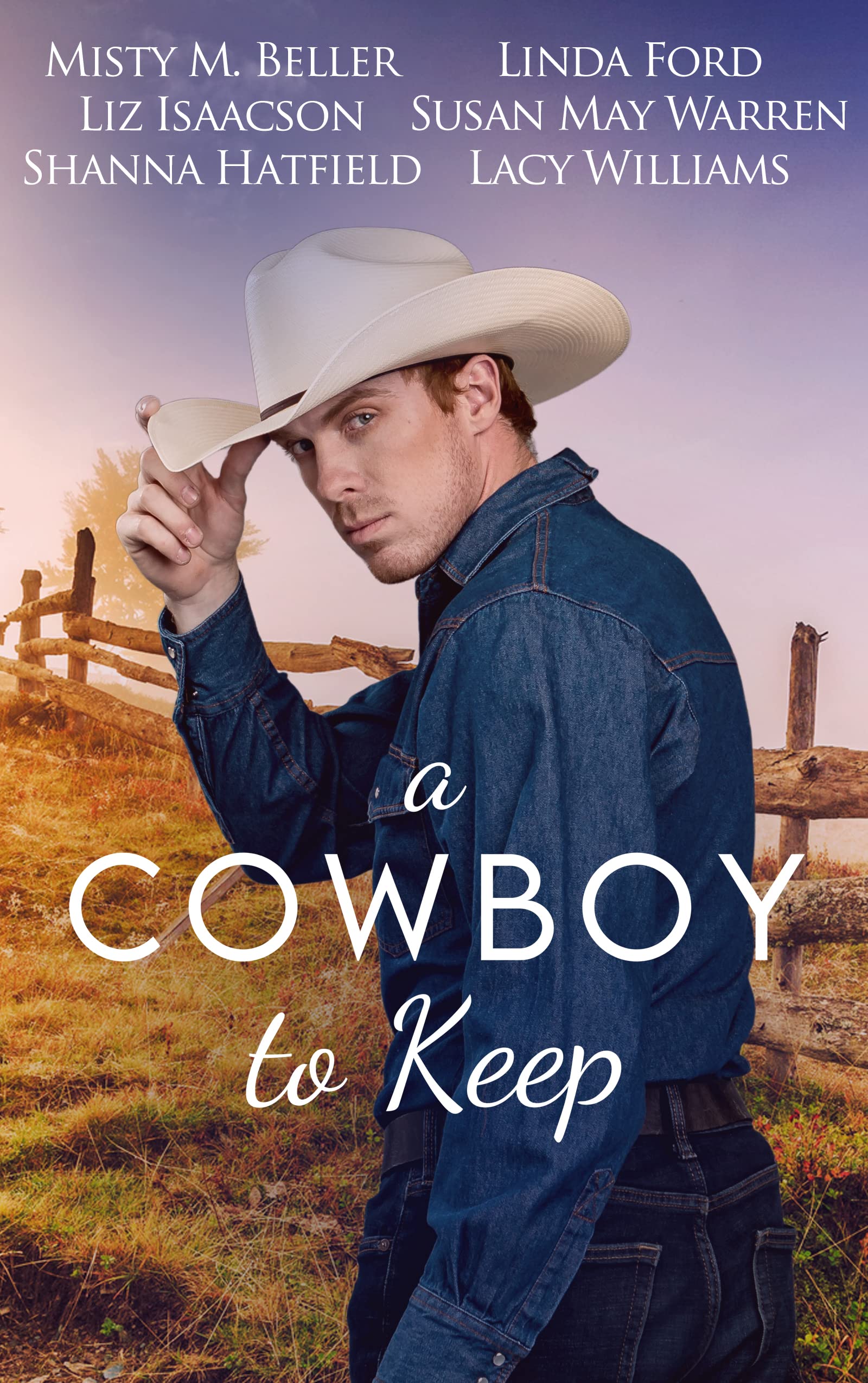 A Cowboy to Keep (Kindle Edition)
