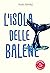 L'isola delle balene