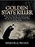 Golden State Killer Book by Martin G. Welsh