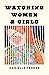 Watching Women & Girls