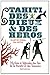 Tahiti, des Dieux & des Héros