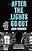 After the Lights Go Out