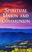 Spiritual Union and Communion