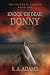 Knock 'Em Dead, Donny by S.A. Adams Knock 'Em Dead, Donny by S.A. Adams