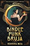 Bindle Punk Bruja by Desideria Mesa