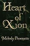 Heart of Xion (A Triadic Kingdoms Novel)