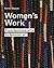 Women's Work: From Feminine...