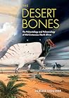 The Desert Bones by Jamale Ijouiher