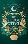 The Hedge Witch by Cari Thomas