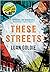 These Streets by Luan Goldie