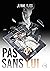 Pas sans lui (Collection Thriller et Suspense psychologique) (French Edition)