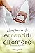 Arrenditi all'amore: La proposta / La promessa / Il matrimonio (Sweet Surrender #2.5, #3.5, #3.6)
