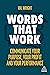 Words That Work by Val  Wright