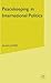 Peacekeeping in International Politics (Language, Discourse, Society)