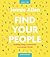 Find Your People Bible Study Guide Plus Streaming Video: Building Deep Community in a Lonely World