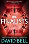 The Finalists by David      Bell