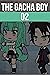 The Gacha Boy Ep.2